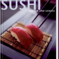 Sushi – Kultur und Genuss